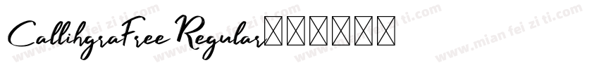 CallihgraFree Regular字体转换